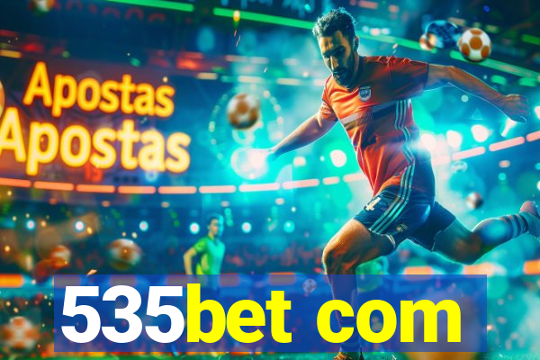 535bet com